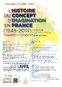 L'histoire du concept d'imagination en France - 17 et 18 avril 2014