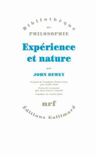 John Dewey, Expérience et nature